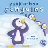 Peek-a-boo Penguins by Matt Buckingham