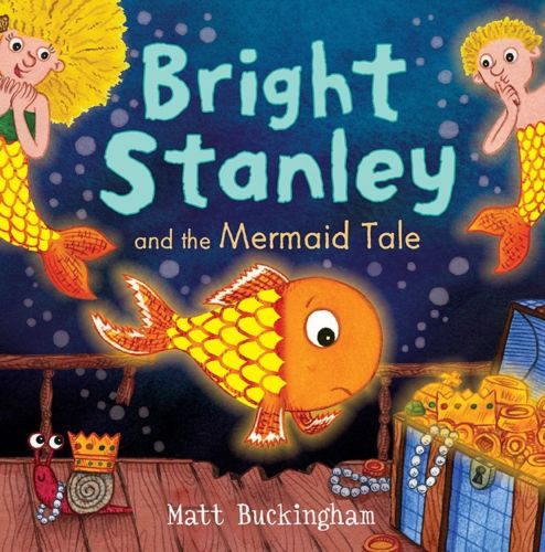Bright Stanley and the Mermaid Tale book image