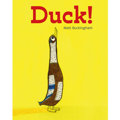 Duck! by Matt Buckingham